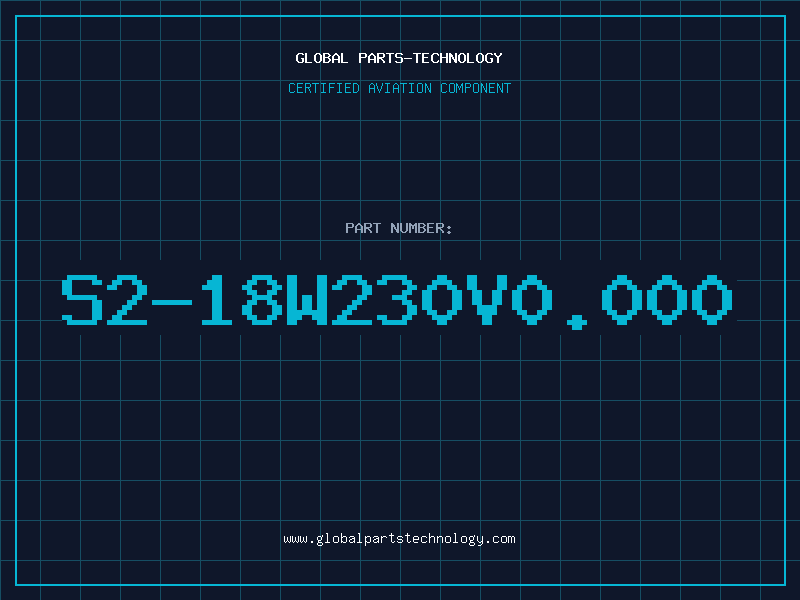 Aviation Part S2-18W230V0.000