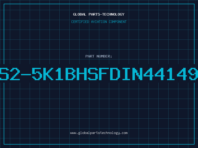 Aviation Part S2-5K1BHSFDIN44149
