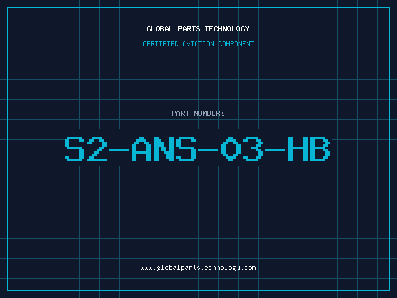 Aviation Part S2-ANS-03-HB