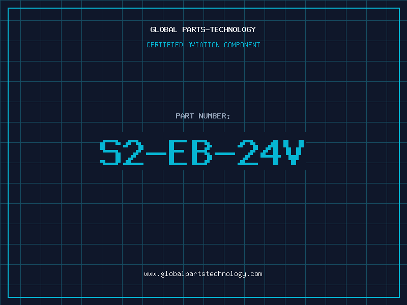 Aviation Part S2-EB-24V