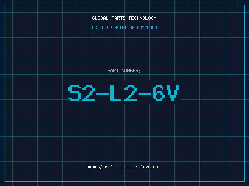 Aviation Part S2-L2-6V