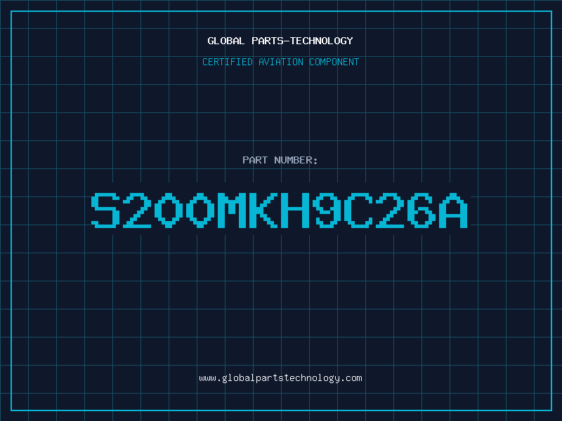 Aviation Part S200MKH9C26A
