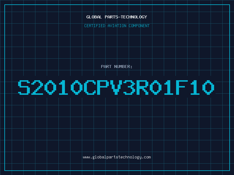 Aviation Part S2010CPV3R01F10