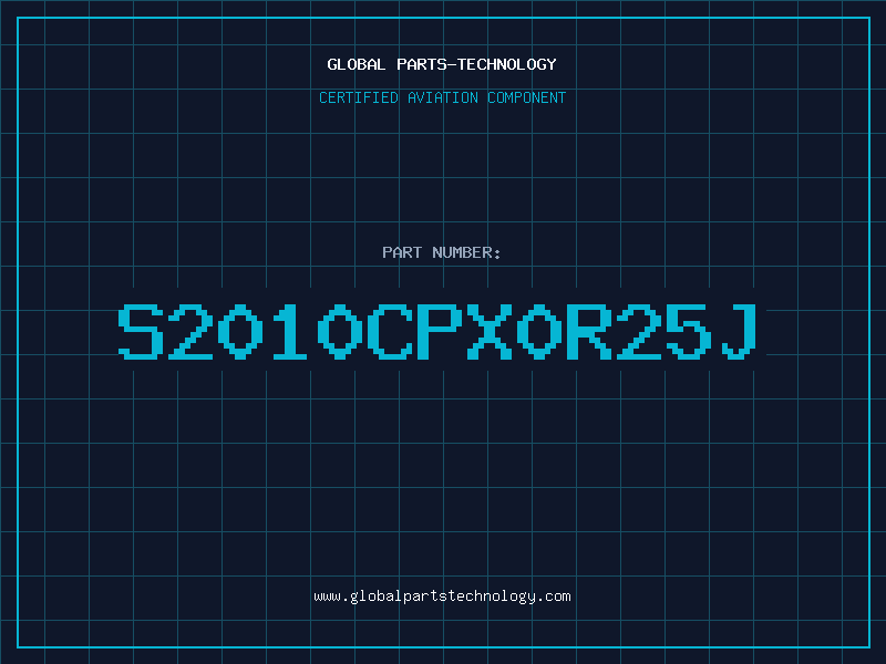 Aviation Part S2010CPX0R25J