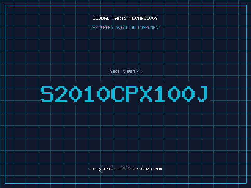 Aviation Part S2010CPX100J