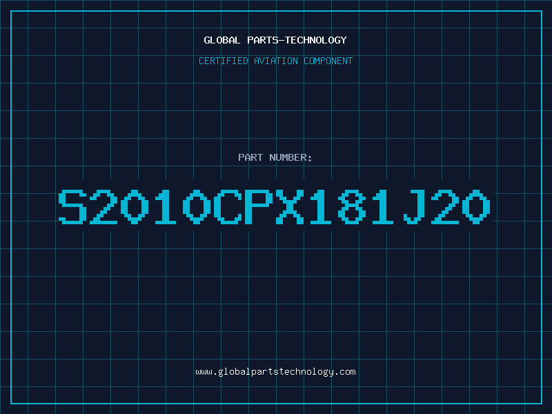 Aviation Part S2010CPX181J20