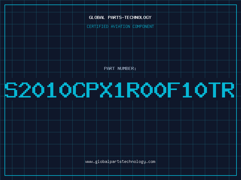 Aviation Part S2010CPX1R00F10TR