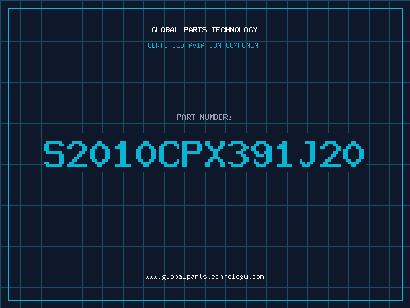 Aviation Part S2010CPX391J20