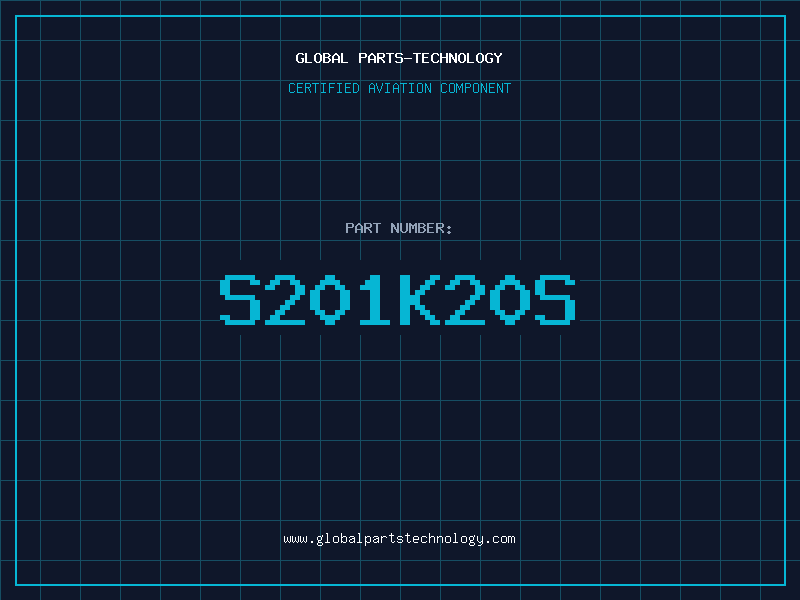 Aviation Part S201K20S