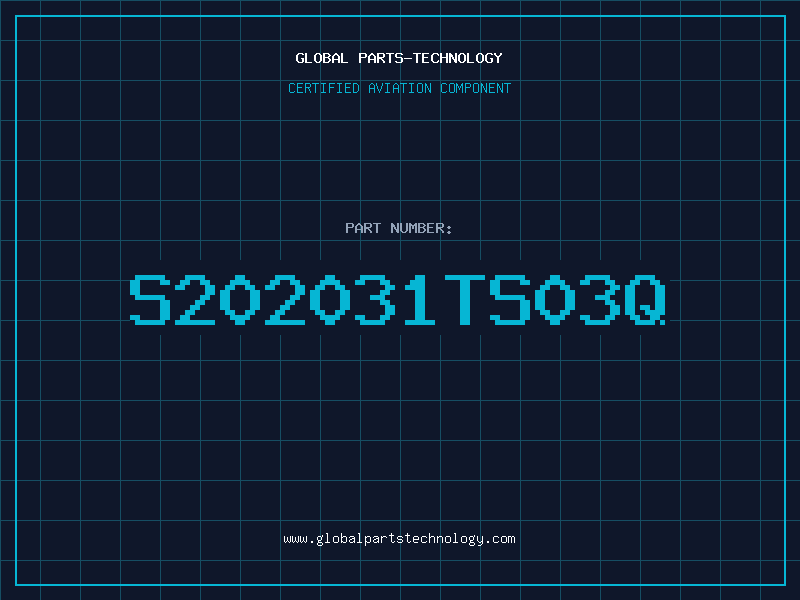 Aviation Part S202031TS03Q