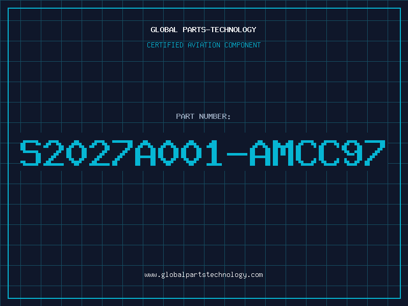 Aviation Part S2027A001-AMCC97