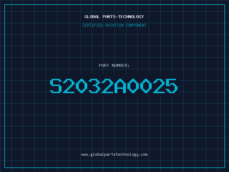 Aviation Part S2032A0025