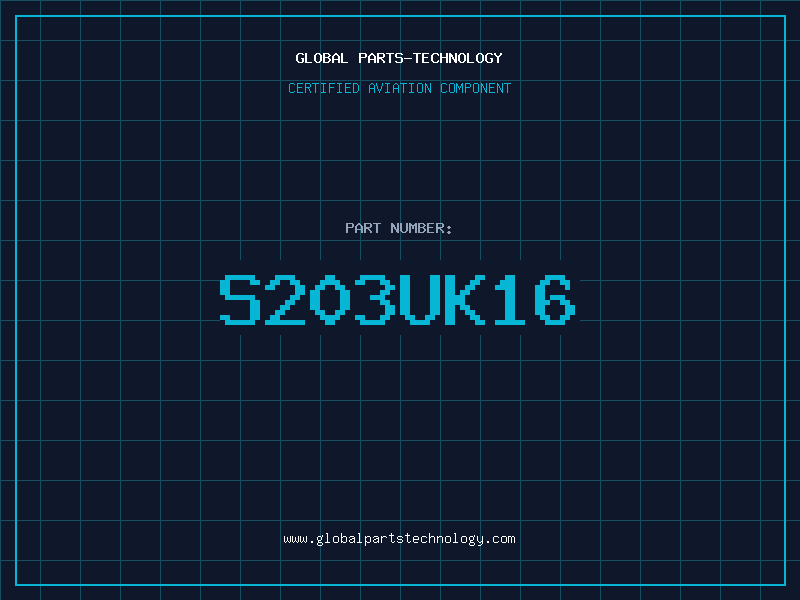 Aviation Part S203UK16