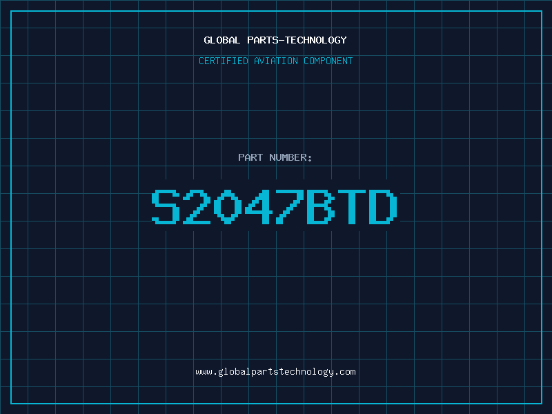 Aviation Part S2047BTD