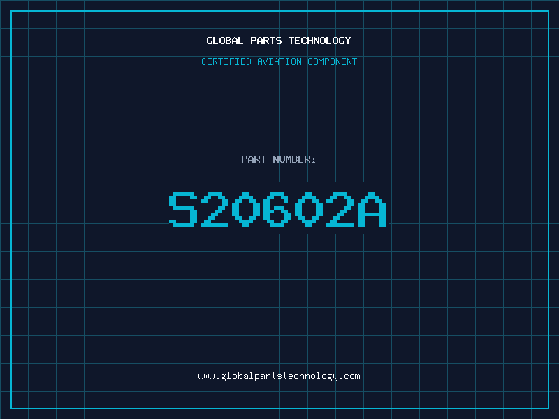 Aviation Part S20602A