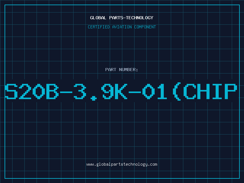 Aviation Part S20B-3.9K-01(CHIP