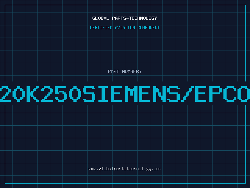 Aviation Part S20K250SIEMENS/EPCOS