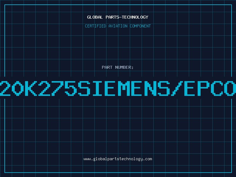 Aviation Part S20K275SIEMENS/EPCOS