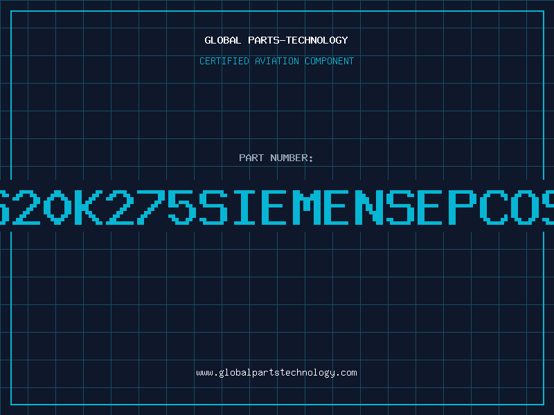 Aviation Part S20K275SIEMENSEPCOS