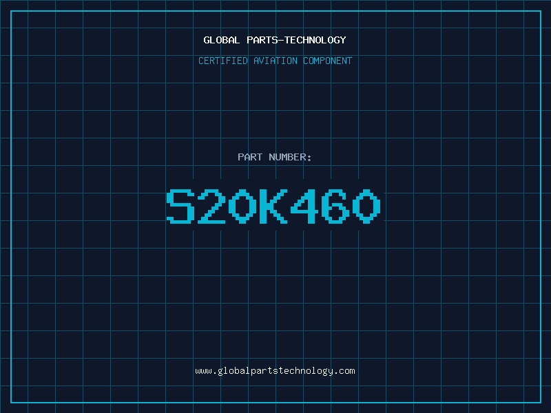 Aviation Part S20K460