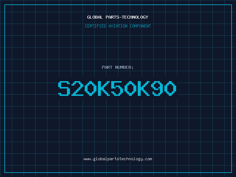 Aviation Part S20K50K90