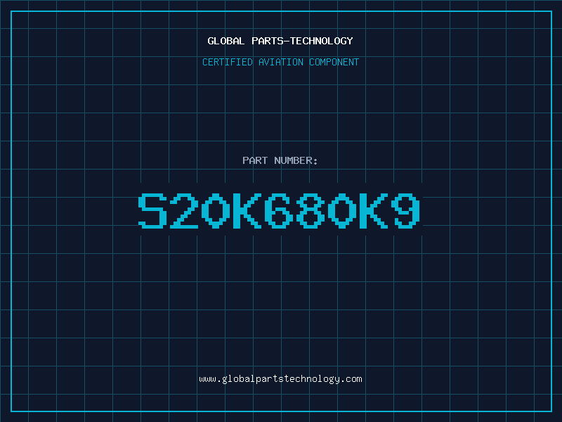 Aviation Part S20K680K9