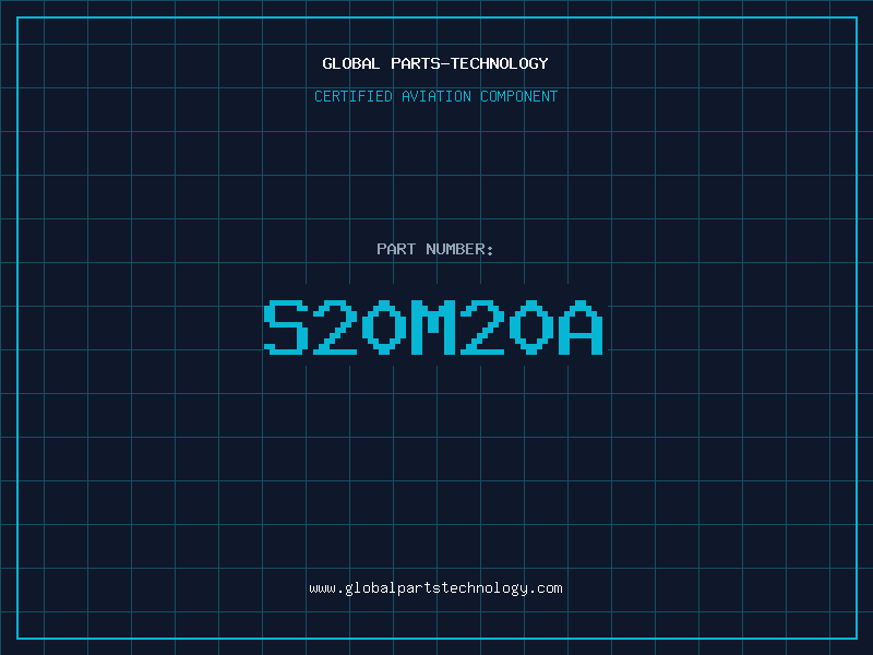 Aviation Part S20M20A