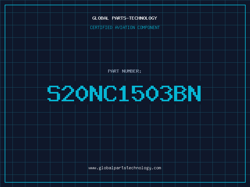 Aviation Part S20NC1503BN