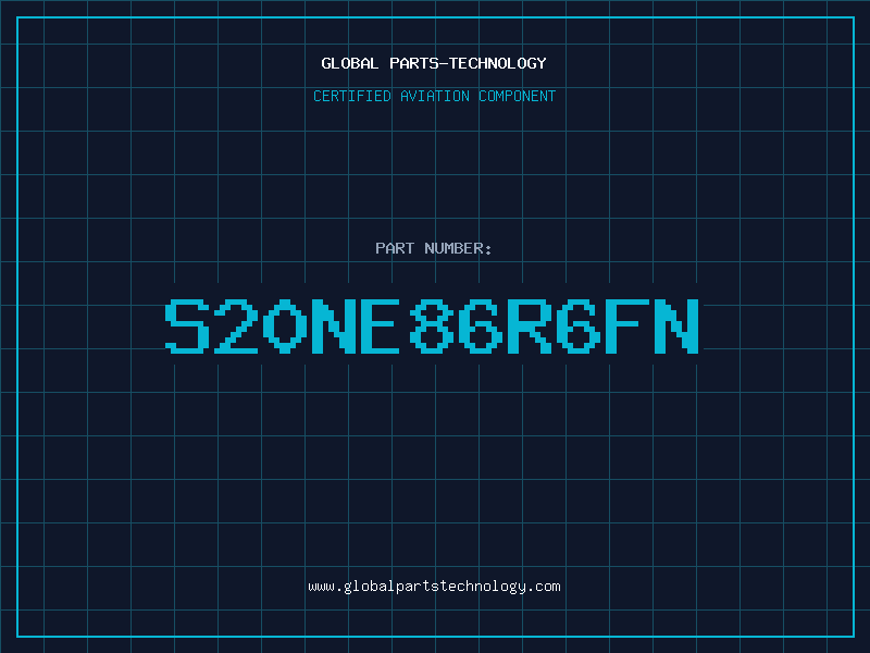 Aviation Part S20NE86R6FN