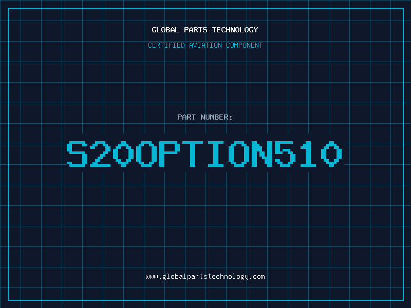 Aviation Part S20OPTION510