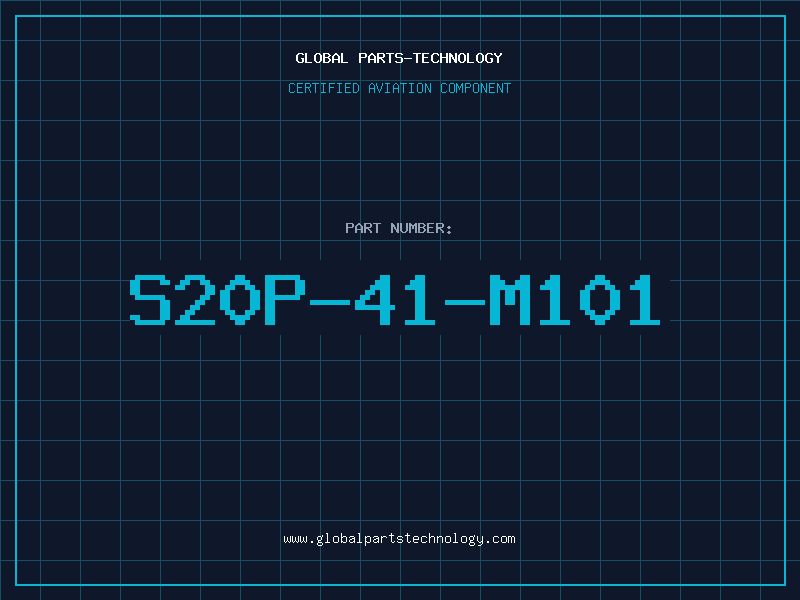 Aviation Part S20P-41-M101