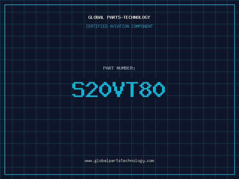 Aviation Part S20VT80