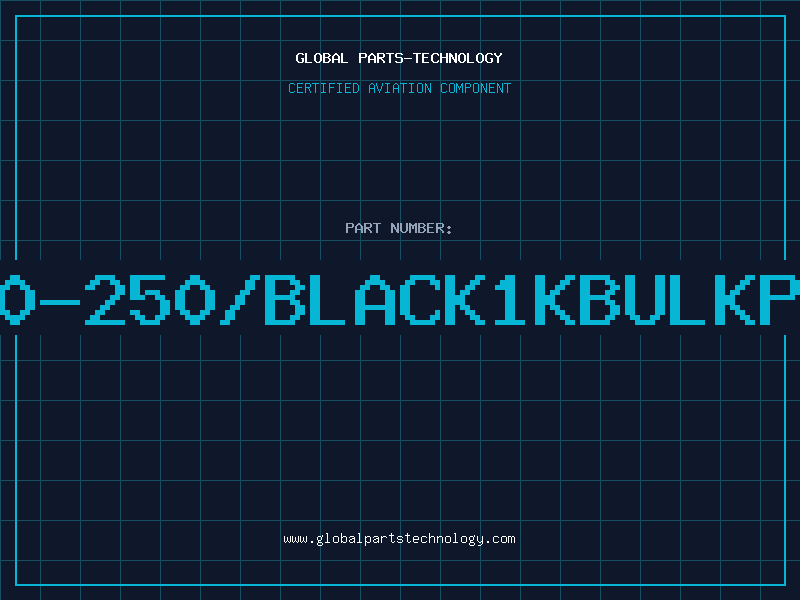 Aviation Part S210-250/BLACK1KBULKPACK