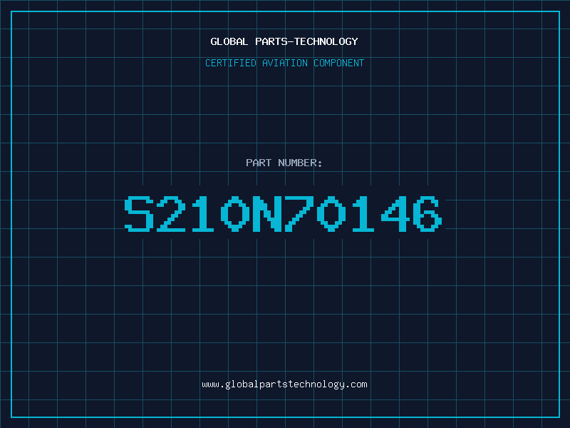 Aviation Part S210N70146