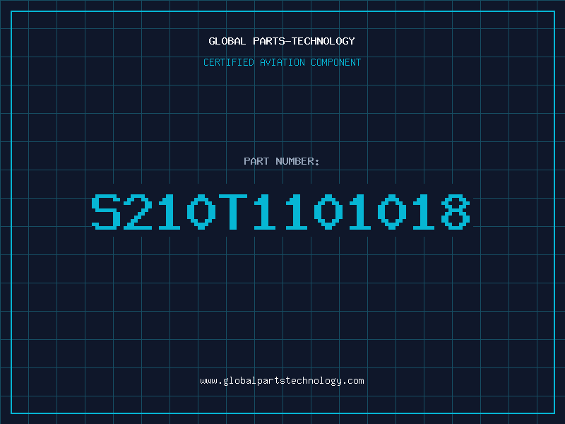 Aviation Part S210T1101018
