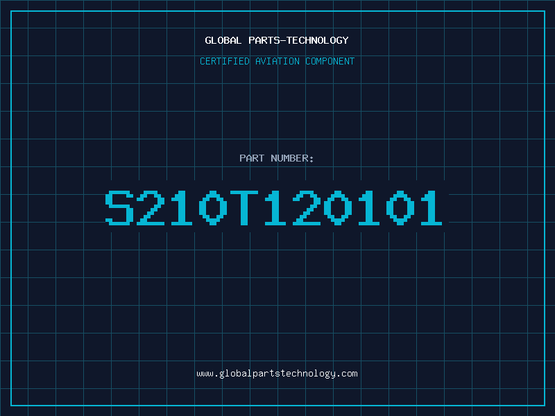 Aviation Part S210T120101