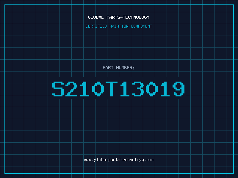 Aviation Part S210T13019