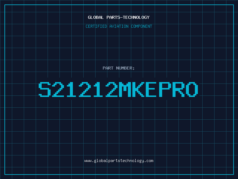 Aviation Part S21212MKEPRO
