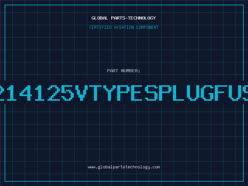 Aviation Part S214125VTYPESPLUGFUSE