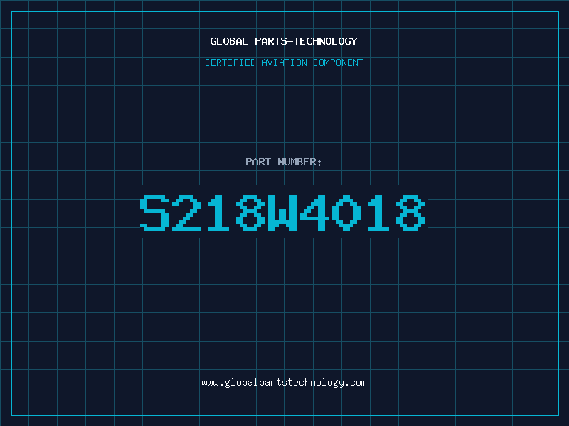 Aviation Part S218W4018