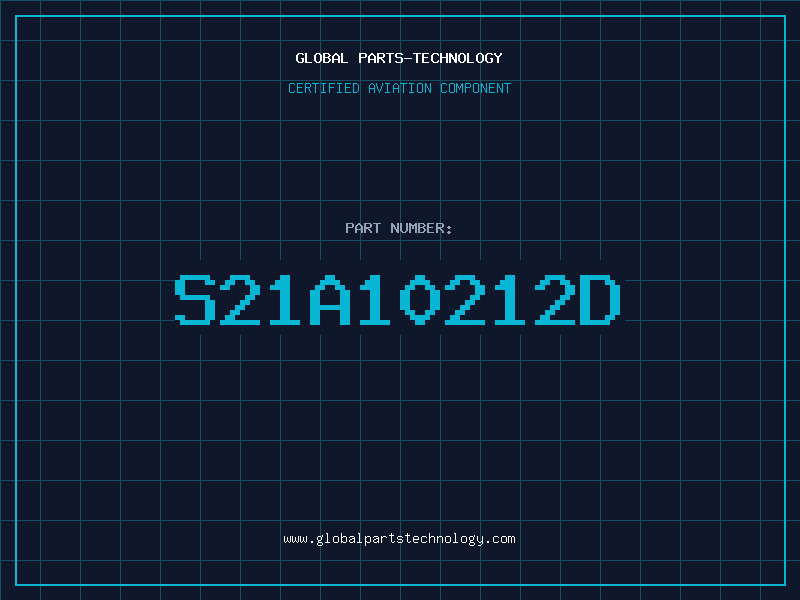 Aviation Part S21A10212D