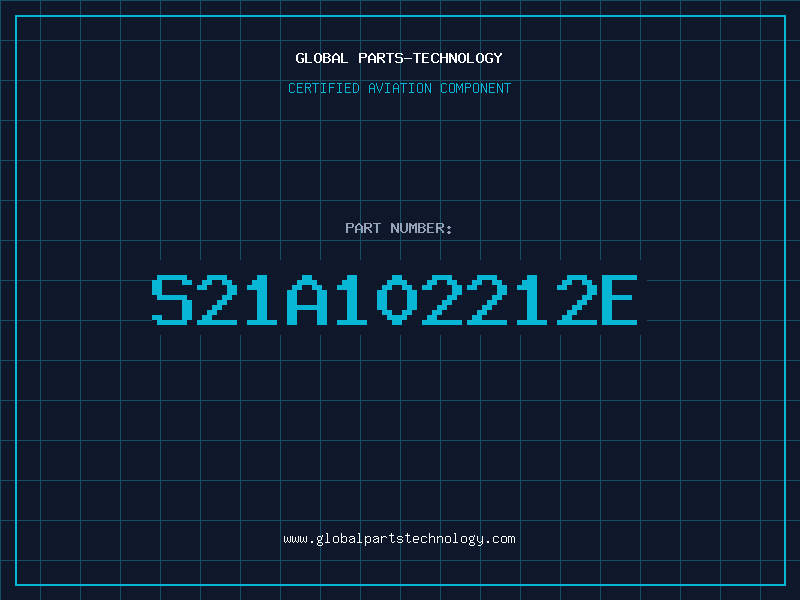 Aviation Part S21A102212E