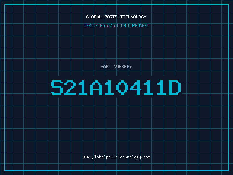 Aviation Part S21A10411D
