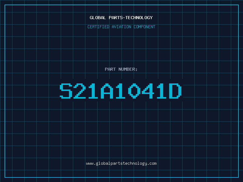 Aviation Part S21A1041D