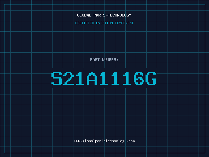 Aviation Part S21A1116G