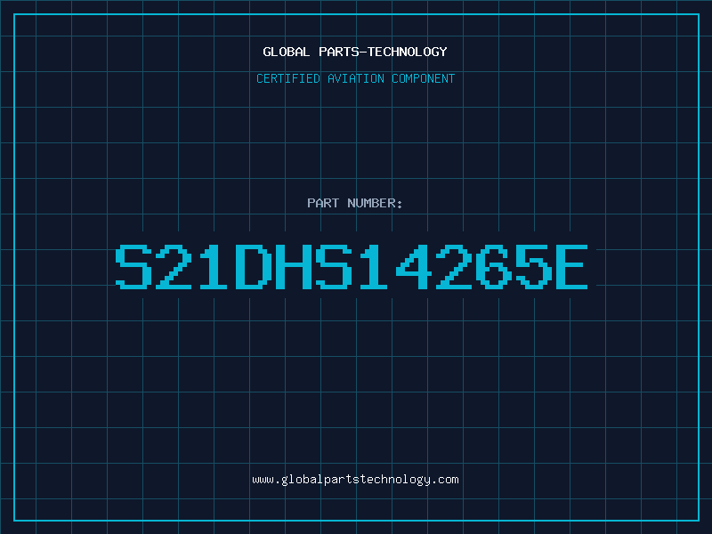 Aviation Part S21DHS14265E