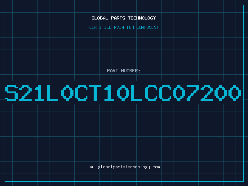 Aviation Part S21L0CT10LCC07200