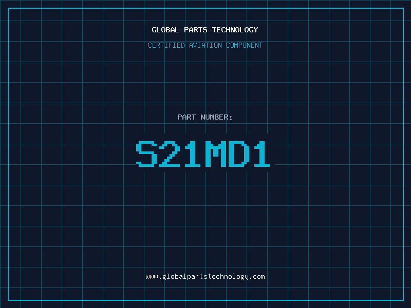Aviation Part S21MD1
