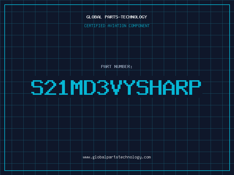 Aviation Part S21MD3VYSHARP
