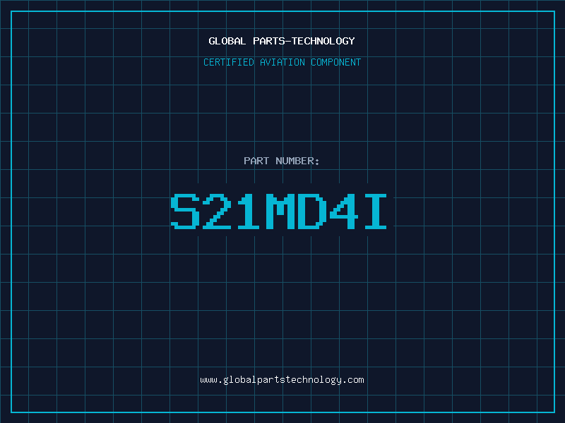 Aviation Part S21MD4I